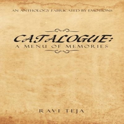Catalogue A Menu of Memories RAVI TEJA Paperback Author Solutions