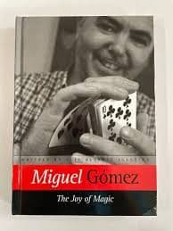 Die Freude der Magie Buch von Miguel Gómez