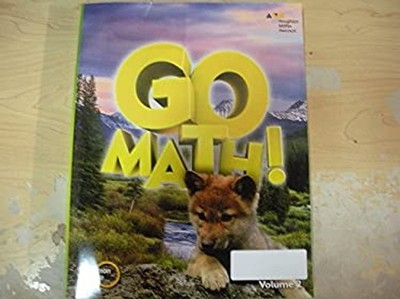 Go Math! : Student Edition Volume 2 Grade 1 2015 Paperback