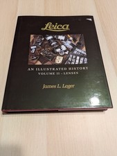 Leica - An Illustrated History by James L. Lager 1995, Hardcover 