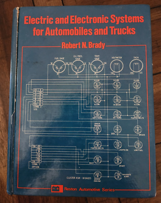 #ad #ad Electric and Electronic Systems for Automobiles and Trucks Robert N. Brady $14.66