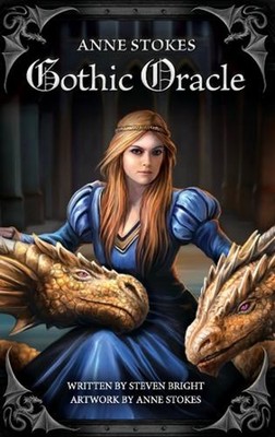 Anne Stokes Gothic Oracle by Anne Stokes