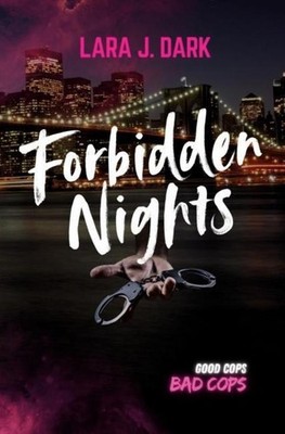 Forbidden Nights Lara J. Dark