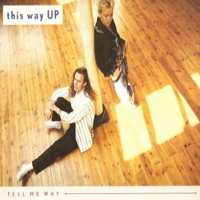 This Way Up - Tell Me Why - Used Vinyl Record 12 - J5z