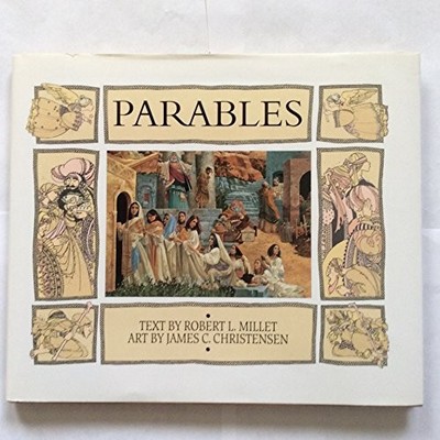 Parables and Other Teaching Stories - Hardcover By Robert L. Millet - VERY GOOD