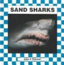 Sand Sharks by John F. Prevost; ABDO and Daughters