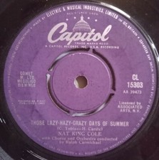 NAT KING COLE - THOSE LAZY-HAZY-CRAZY DAYS OF SUMMER         UK 7'' vinyl single