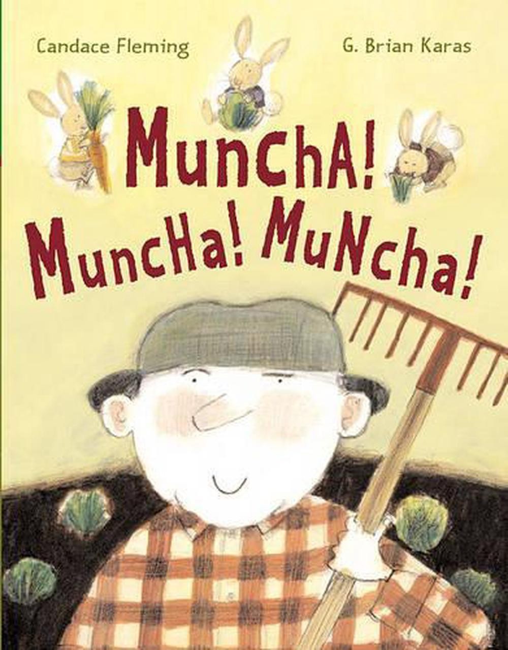 Muncha! Muncha! Muncha! by G. Brian Karas (English) Hardcover Book