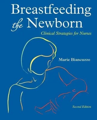 Marie Biancuzzo | Breastfeeding the Newborn | Taschenbuch | Englisch (2002)