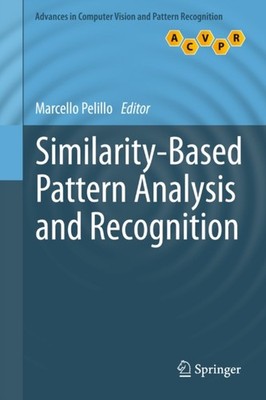 Pelillo - Similarity-Based Pattern Analysis and Recognition - New hard - X555z