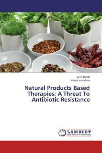 Thumbnail - Natural Products Based Therapies: A Threat To Antibiotic Resistance