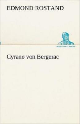 Cyrano Von Bergerac