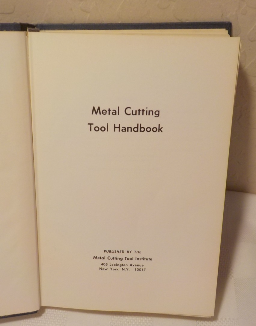 Metal Cutting Tool Handbook. 1969 Hardback Printing. Very nice ...
