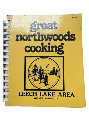WALKER  MN* Leech Lake Area Chamber of Commerce Cookbook *Vintage Community