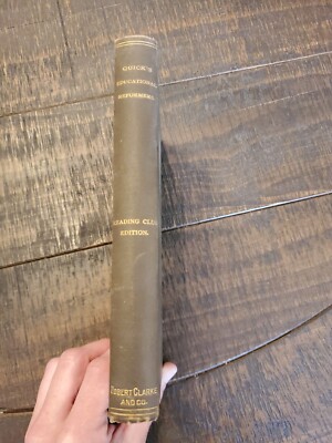 Essays on Educational Reformers by Robert Hebert Quick 1883 