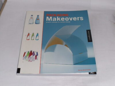 Gordon, Stacey King - Packaging Makeover: Graphic Redesign for Market Change