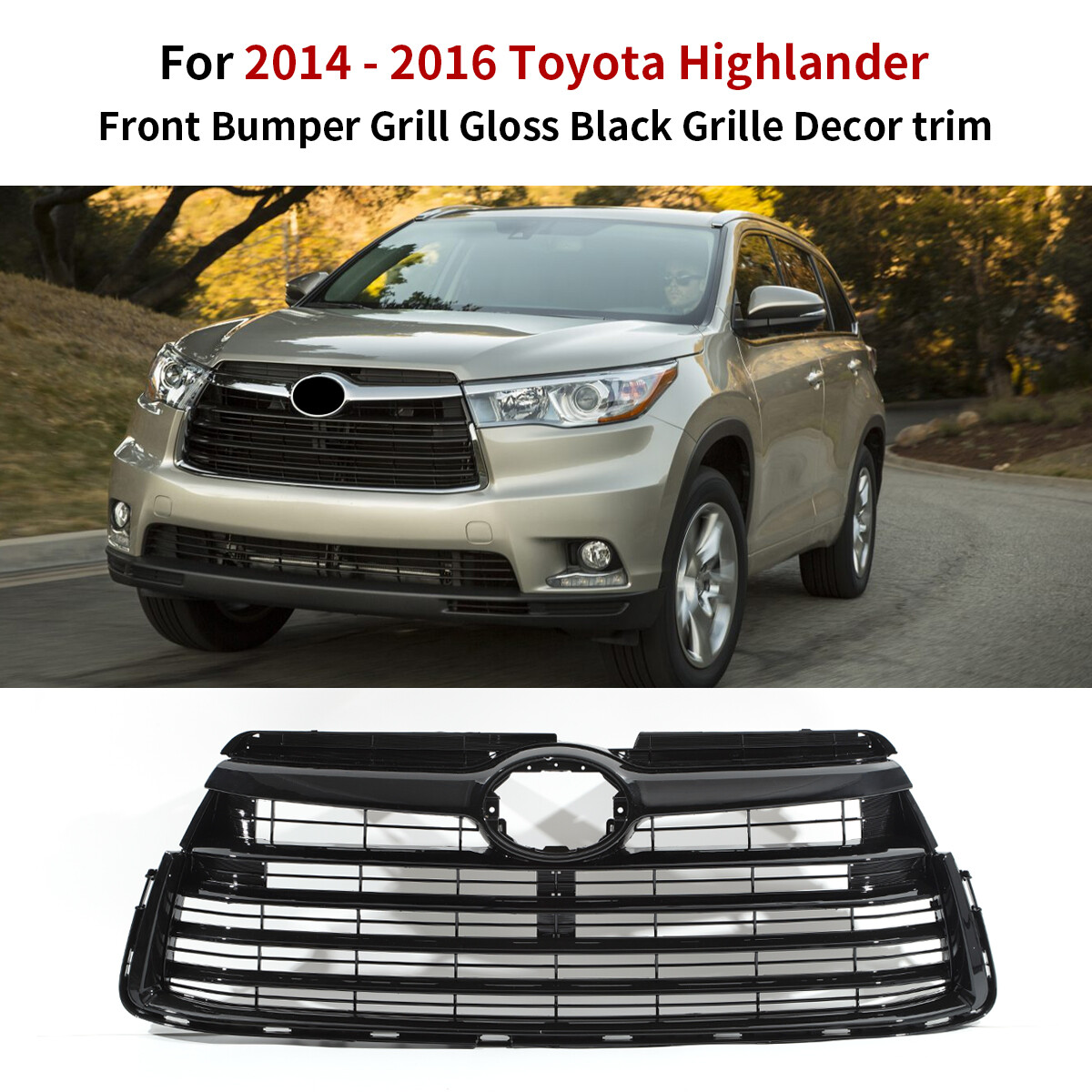 For 2014 -2016 Toyota Highlander Front Bumper Radiator Grille