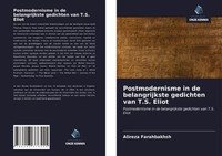 Alireza Farahbakhsh | Postmodernisme In De Belangrijkste Gedichten Van T.S....