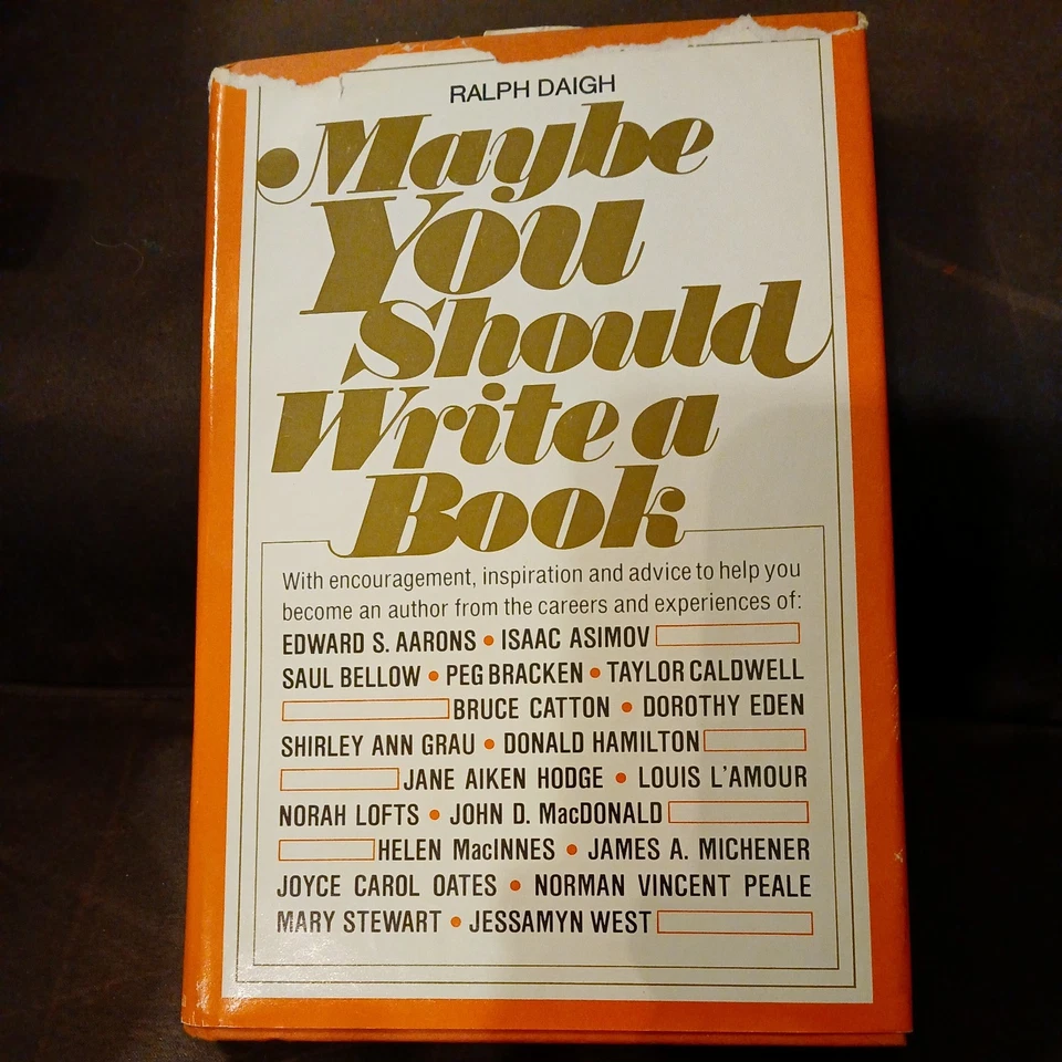 MAYBE YOU SHOULD WRITE A BOOK by Ralph Daigh with Isaac Asimov, Louis L'Amour Foto 2 de 4