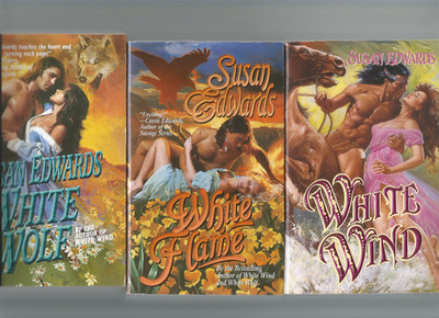 WHITE WIND +WHITE WOLF + WHITE FLAME -HIST/ROMANCE -1996-99 SUSAN EDWARDS -