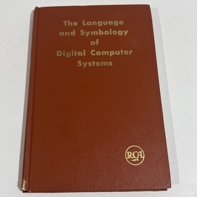 The Language and Symbology of Digital Computer Systems RCA Vintage m2