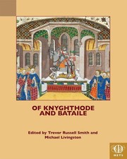 Of Knyghthode and Bataile by Trevor Russell Smith (English) Paperback Book