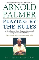 Playing By The Rules Arnold Palmer Taschenbuch Kartoniert / Broschiert Englisch