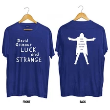 David Gilmour Luck And Strange Tour Rome London Los Angeles New York 2024 Shirt