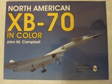 North American XB-70 in Color by John M. Campbell (1997, Trade Paperback)