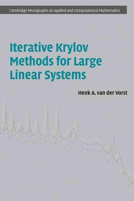 Iterative Krylov-Methoden für große lineare Systeme von Henk A. Van Der Vorst (Engl