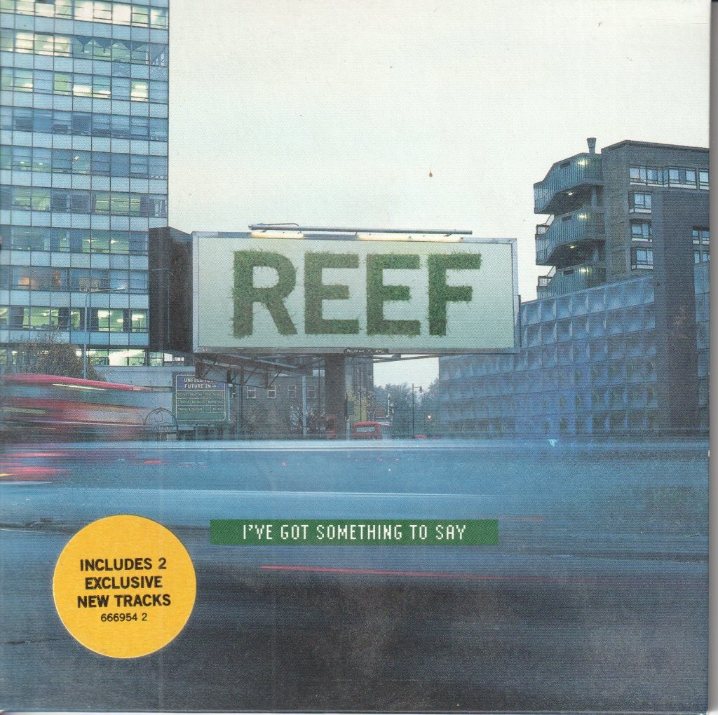 Reef I've Got Something To Say CD UK Sony 1999 single in card sleeve with inner