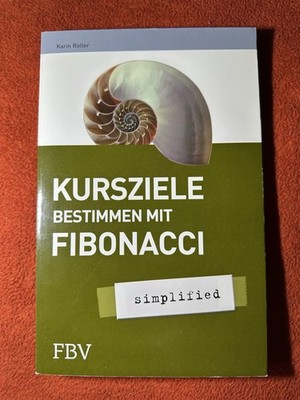 Karin Roller - Kursziele bestimmen mit Fibonacci - simplified *Sehr guter Zust.*