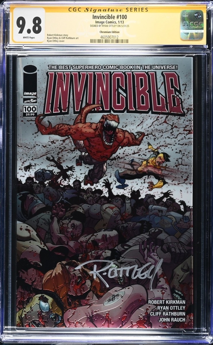 Invincible #100 CGC 9.8 Chromium Wrap Variant Signed by Ryan