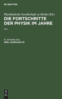 Die Fortschritte Der Physik Im Jahre
