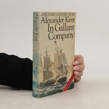 In Gallant Company  |  Alexander Kent