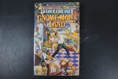 Gnome Man's Land Esther Friesner 1991 First Edition Fantasy Ace Books PB ~VG