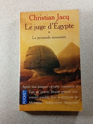 Der Richter von Ägypten: Die ermordete Pyramide | Christian Jacq | Guter Zustand