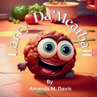 Amanda M. Davis | Larry Da' Meatball | Taschenbuch | Englisch (2025)