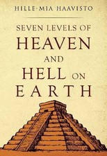 Seven Levels of Heaven and Hell on Earth, , Paper