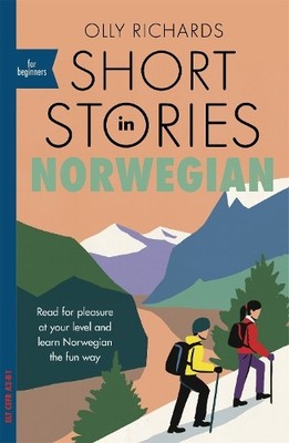 Olly Richards Short Stories in Norwegian for Beginners (Paperback) Readers