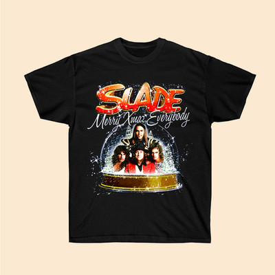 Slade Band Merry Christmas Everyday Shirt Black Classic Unisex S-5XL 1A0360