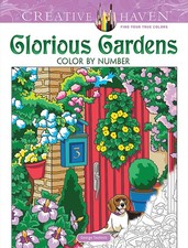 Creative Haven Glorious Gardens Color by Number Coloring Book - 9780486836690