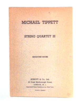Streichquartett III, Miniaturpartitur (Michael Tippett) (ID: 24469)