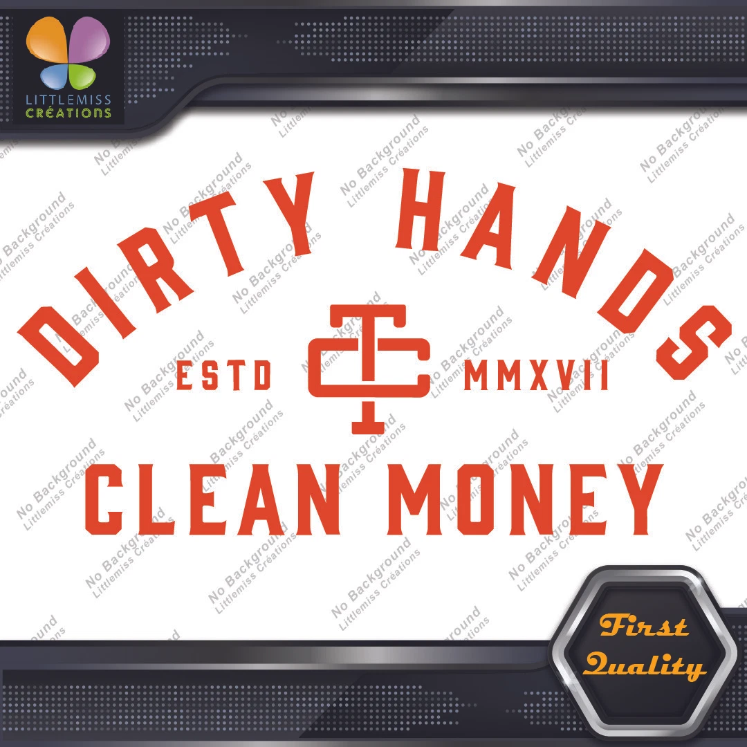 Compatible with Dirty Hands Clean Money Logo Letters Vinyl Decals Stickers