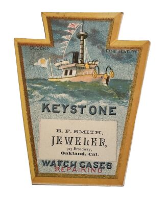 VICTORIAN TRADE CARD KEYSTONE WATCH CASES EF Smith Oakland CA Steamship B52