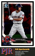 2018 Bowman Chrome #BCP88 Quentin Holmes Cleveland Indians  BUY 4 - 35% OFF