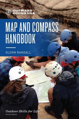 Outward Bound Map and Compass Handbook by Glenn Randall (English) Paperback Book