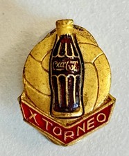 X TORNEO COCA COLA vecchio distintivo calcio soccer football attacco a piedino