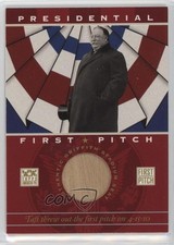 2002 American Pie Presidential First Pitch Relics William H Taft Howard 0jk5