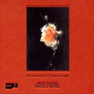 Teodoro Anzellotti - Chanson Discrete [New CD]